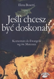 Jeśli chcesz być doskonały