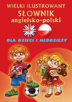 Wielki ilustrowany słownik angielsko-polski - Praca zbiorowa
