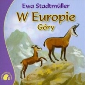 Zwierzaki - Dzieciaki W Europie Góry - Stadtmuller Ewa