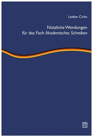 Nützliche Wendungen für das Fach Akademisches Schreiben