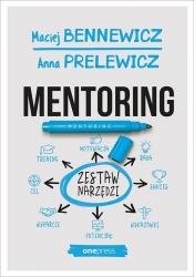 Mentoring Zestaw narzędzi - Prelewicz Anna, Bennewicz Maciej
