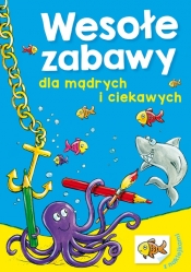 Wesołe zabawy dla mądrych i ciekawych - Wiesław Drabik