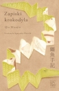Zapiski krokodyla - Qiu Miaojin