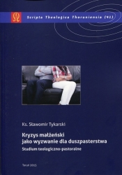 Kryzys małżeński jako wyzwanie dla duszpasterstwa