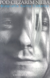 Kurt Cobain - Charles R. Cross