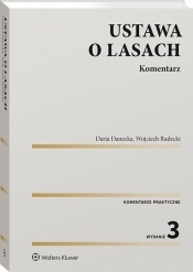 Ustawa o lasach Komentarz - Danecka Daria, Radecki Wojciech
