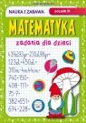 Matematyka. Zadania dla dzieci Poziom III