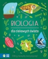 Biologia dla ciekawych świata Laura Baker