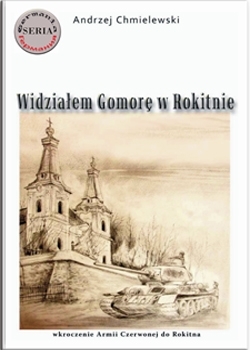 Widziałem Gomorę w Rokitnie