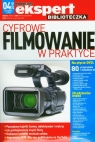 Cyfrowe filmowanie w praktyce z płytą CD