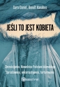 Jeśli to jest kobieta. Chrześcijanka. Niewolnica Państwa Islamskiego. Sprzedawana, wykorzystywana, torturowana - Daniel Sara, Benoît Kanabus