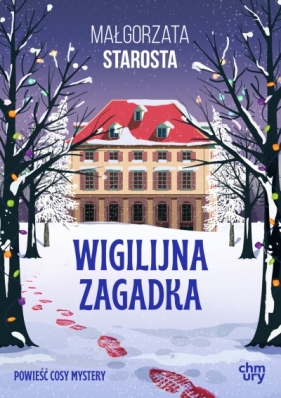 Wigilijna zagadka - Małgorzata Starosta
