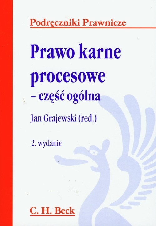 Prawo karne procesowe Część ogólna