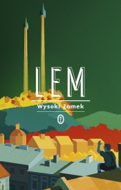 Wysoki Zamek - Stanisław Lem