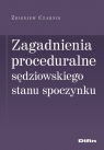 Zagadnienia proceduralne sędziowskiego stanu spoczynku Zbigniew Czarnik