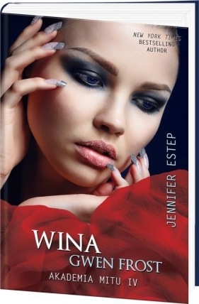 Akademia Mitu IV Wina Gwen Frost - Estep Jennifer