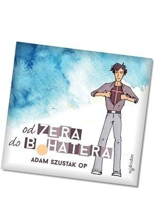 Od zera do bohatera + CD