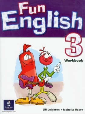 Fun English 3 Workbook - Leighton Jill, Hearn Izabella