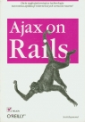 Ajax on Rails Raymond Scott