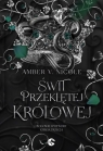 Bogowie i Potwory T.3 Świt przeklętej królowej Amber V. Nicole