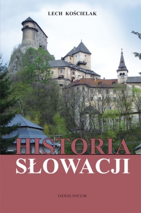Historia Słowacji - Kościelak Lech
