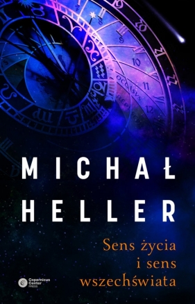 Sens życia i sens wszechświata - Michał Heller