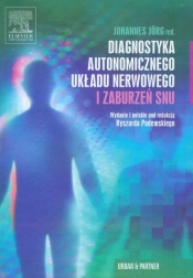 Diagnostyka autonomicznego układu nerwowego i zaburzeń snu - <br />