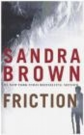 Friction Sandra Brown