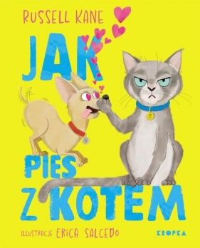 Jak pies z kotem - Kane Russell