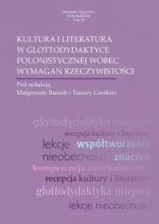 Kultura i literatura w glottodydaktyce polonist. - Małgorzata Banach