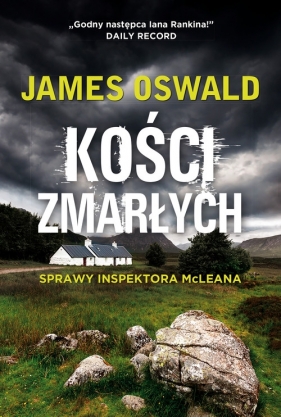 Kości zmarłych - James Oswald
