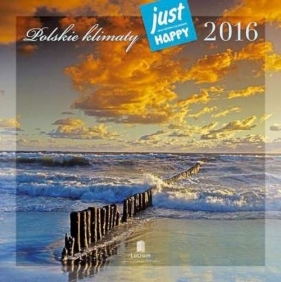 Kalendarz praktyczny 2016 PK 08 Polskie klimaty - <br />