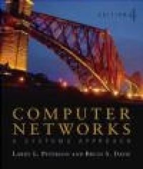 Computer Networks 4e Larry L. Peterson, Bruce S. Davie, Larry Peterson
