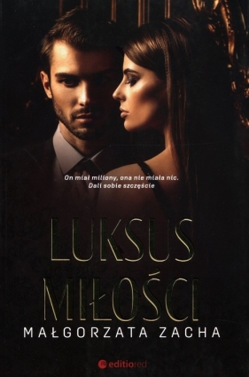 Luksus miłości - Małgorzata Zacha