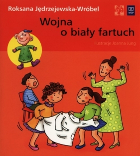 Wojna o biały fartuch - Jędrzejewska-Wróbel Roksana<br />
