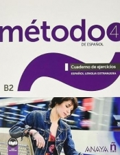 Metodo 4 de espanol B2 ćw ed.2023 - Sara Robles Avila, Salvador Pelaes
