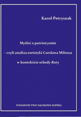 Myśleć o patriotyźmie - Petryszak Karol