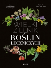 Wielki zielnik roślin leczniczych - Gérard Debuigne