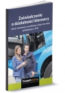 Zaświadczenie o działalności kierowcy Jak je stosować w praktyce żeby