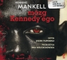 Mózg Kennedyego
	 (Audiobook) Mankell Henning