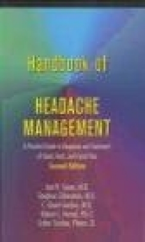 Handbook of Headache Management 2e Joel R. Saper, Robert L. Hamel, Sahar Swidan