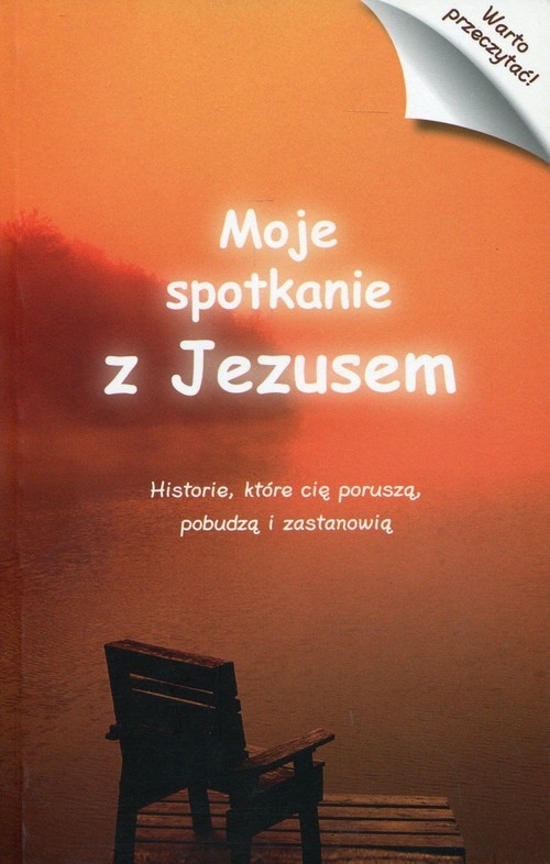 Moje spotkanie z Jezusem