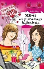 Dziewczyna na 100% Milość od pierwszego kliknięcia