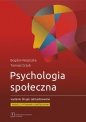 Psychologia społeczna - Bogdan Wojciszke, Tomasz Grzyb