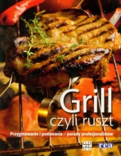 Grill czyli ruszt - <br />