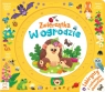 Zwierzątka w ogrodzie. Labirynty z ruchomymi elementami Agnieszka Bator
