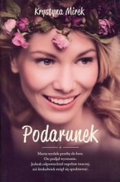 Podarunek - Krystyna Mirek