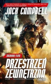 Zaginiona flota T.3 Przestrzeń zewnętrzna Strażnik - Jack Campbell