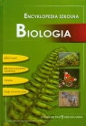 Encyklopedia szkolna Biologia