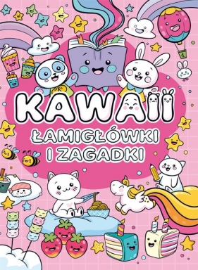 Kawaii. Łamigłówki i zagadki - Opracowanie zbiorowe